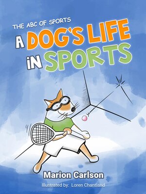 cover image of A Dog's Life in Sports